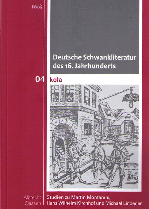 Deutsche Schwankliteratur des 16. Jahrhunderts