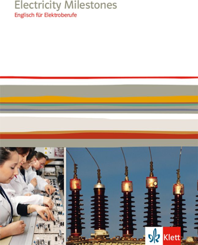 Electricity Milestones. Englisch für Elektroberufe