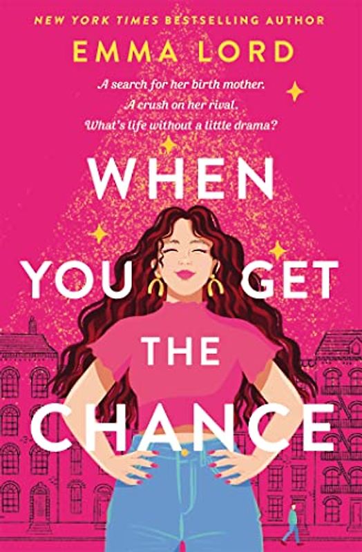 When You Get The Chance: A Novel