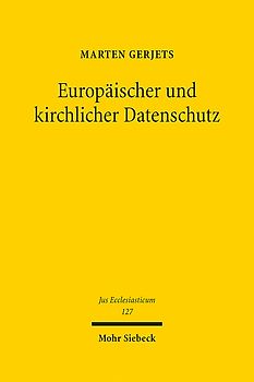 Europäischer und kirchlicher Datenschutz