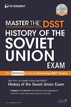 Master the Dsst History of the Soviet Union Exam