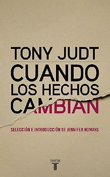 Cuando los hechos cambian