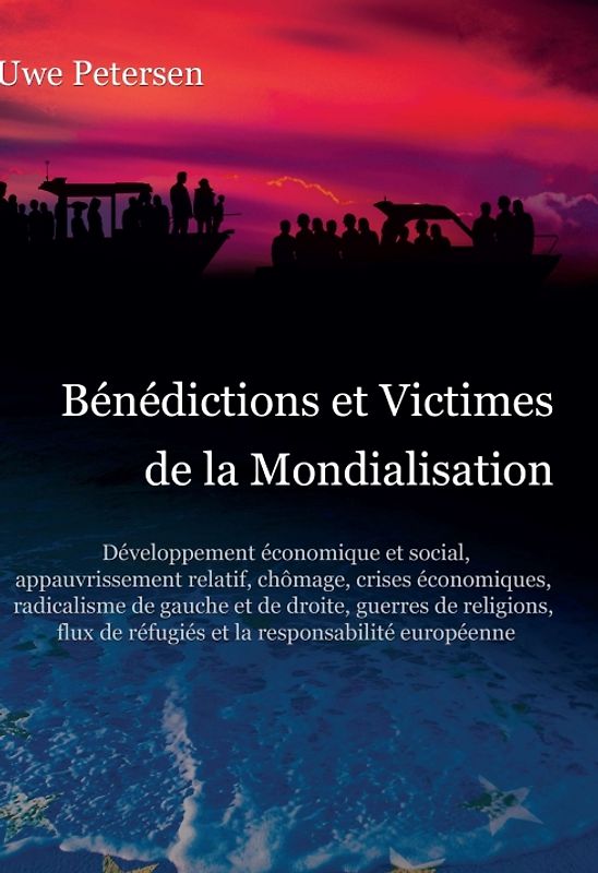 Bénédictions et Victimes de la Mondialisation