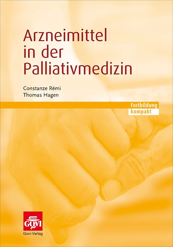 Arzneimittel in der Palliativmedizin