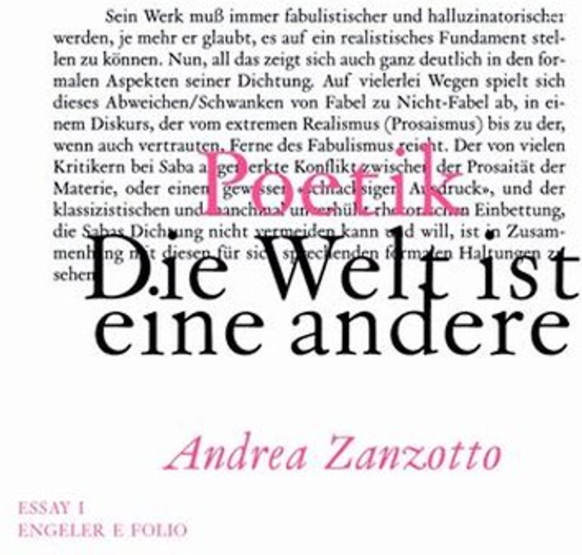 Die Welt ist eine andere. Poetik
