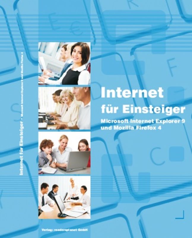 Internet für Einsteiger - Internet Exlorer 9 und Firefox 4
