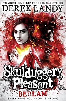 Bedlam: Skulduggery Pleasant (12)