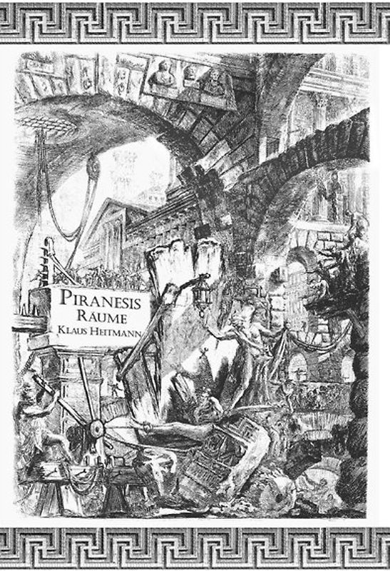 Piranesis Räume