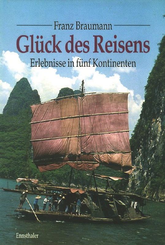Glück des Reisens