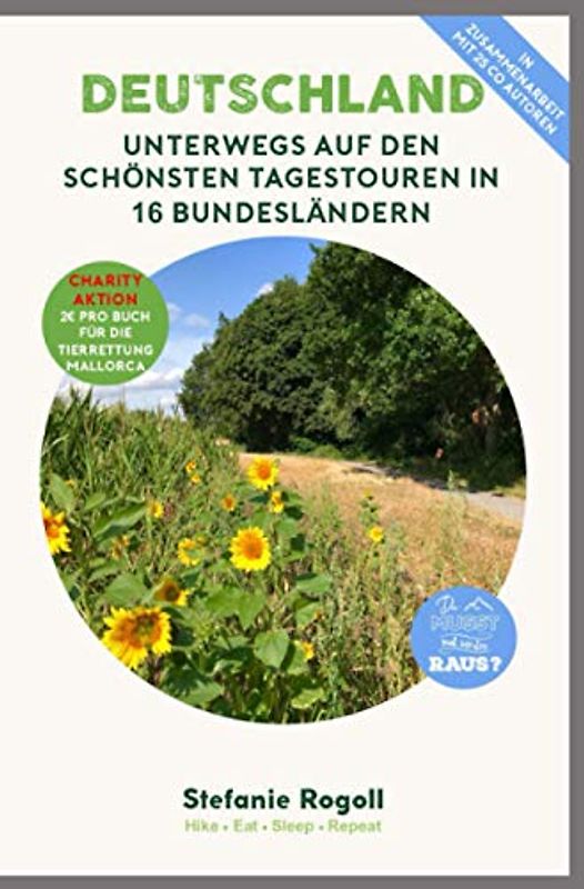 Unterwegs auf den schönsten Tagestouren in 16 Bundesländern: (Innenteil in schwarz/weiss) Du musst mal wieder raus? 26 Autoren unterwegs auf den ... Daten, Sehenswürdigkeiten & zahlreiche Bilder