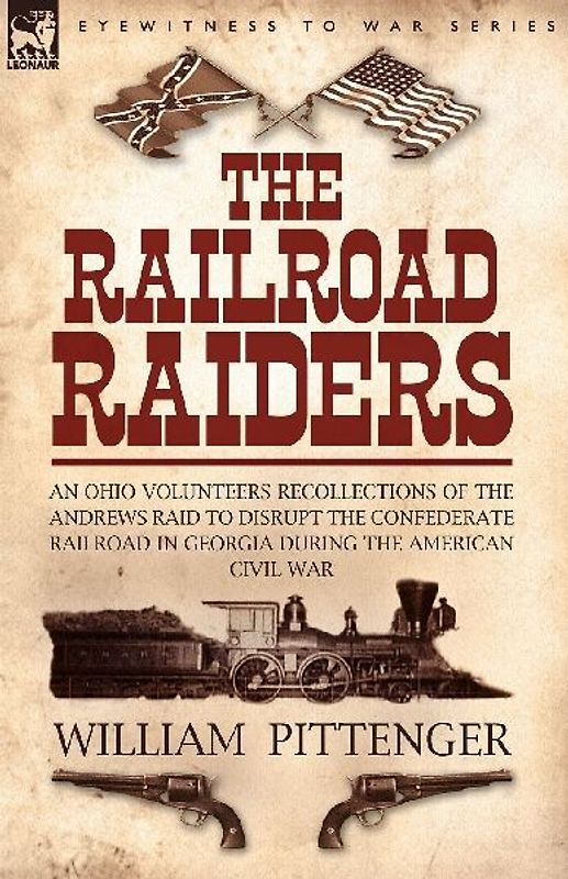 The Railroad Raiders