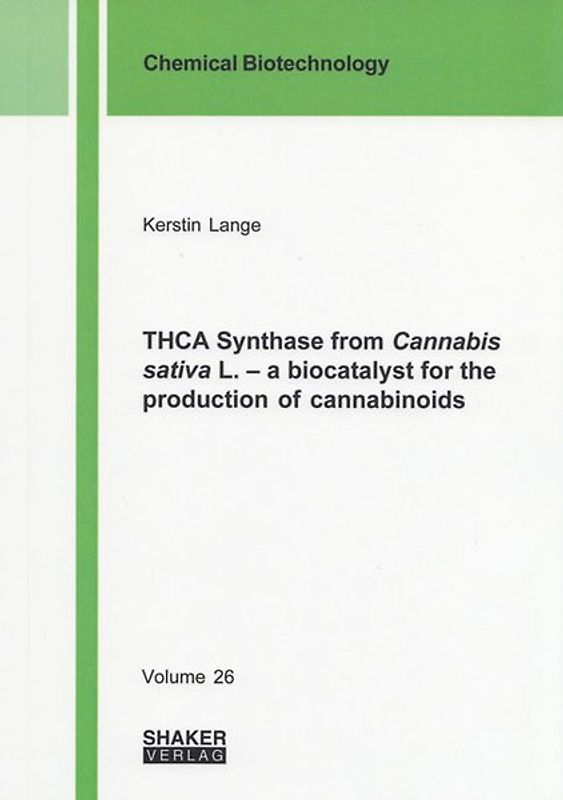 THCA Synthase from Cannabis sativa L. – a biocatalyst for the production of cannabinoids