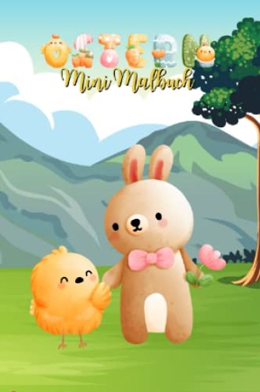 Mini Malbuch Ostern: Kleiner Ostermalbuch mit niedlichen Osternestern, Ostereiern, Osterhasen und Osterwichteln zum Ausmalen