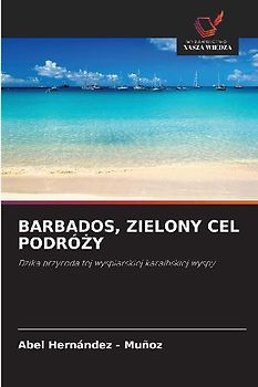 BARBADOS, ZIELONY CEL PODRÓ¿Y