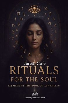 Rituals for the Soul
