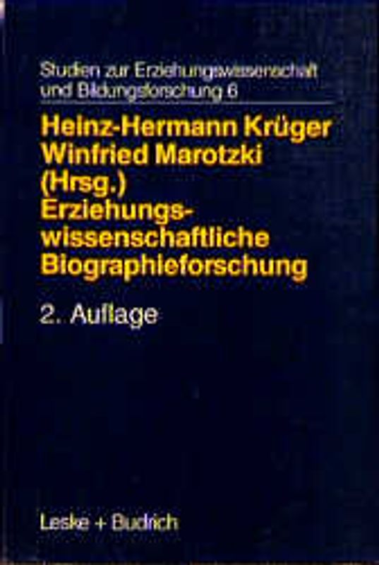 Erziehungswissenschaftliche Biographieforschung