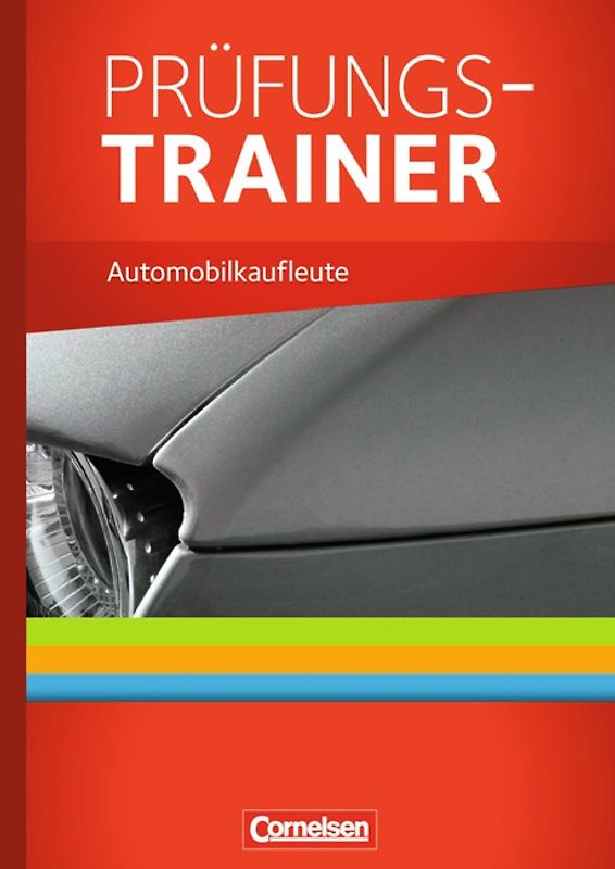 Automobilkaufleute - Band 1-3: Lernfelder 1-12