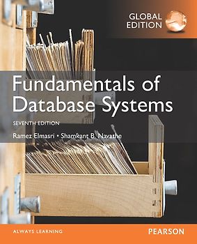 Fundamentals of Database Systems, Global Edition - Elmasri, Ramez