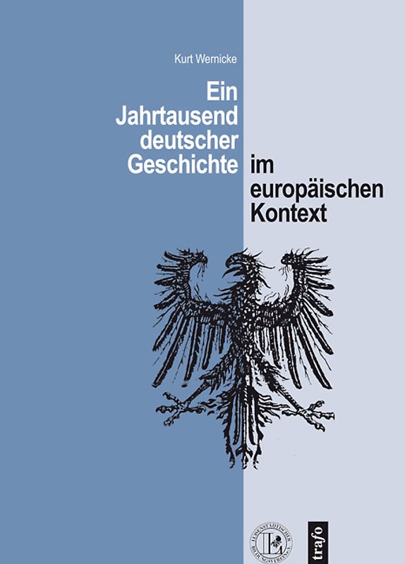 Ein Jahrtausend deutscher Geschichte im europäischen Kontext. Ein Überblick