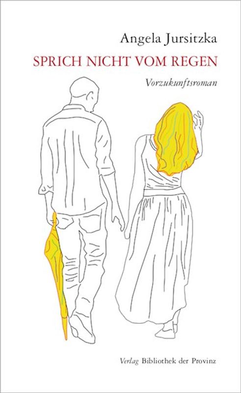 Sprich nicht vom Regen