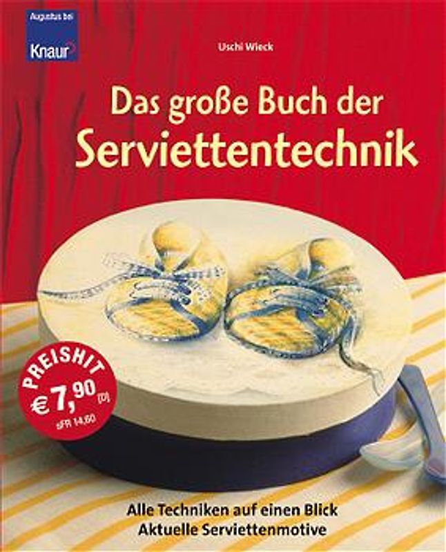 Das große Buch der Serviettentechnik