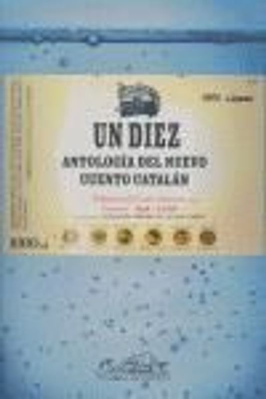 Un diez : antología del nuevo cuento catalán
