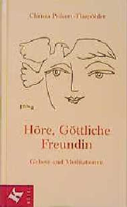 Höre, Göttliche Freundin