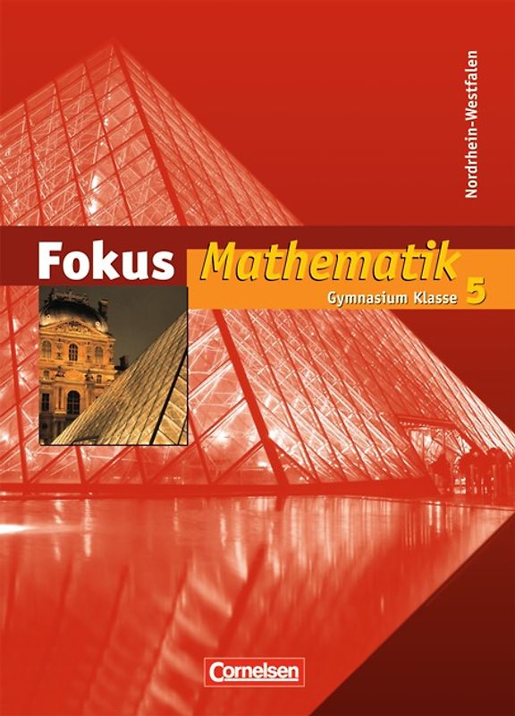 Fokus Mathematik - Nordrhein-Westfalen - Bisherige Ausgabe / 5. Schuljahr - Schülerbuch