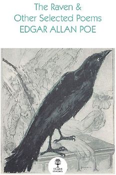 The Raven and Other Selected Poems