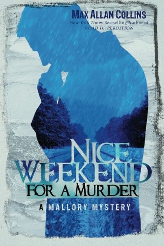 Nice Weekend for a Murder