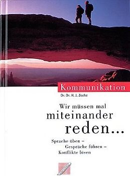 Wir müssen mal miteinander reden...