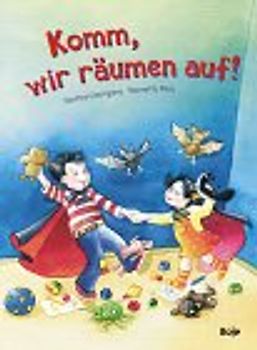 Komm, wir räumen auf!