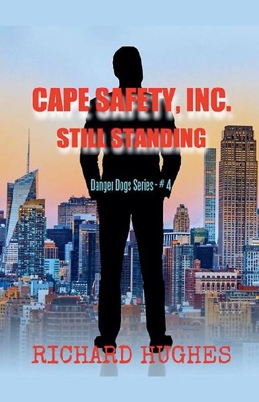Cape Safety, Inc. - Still Standing