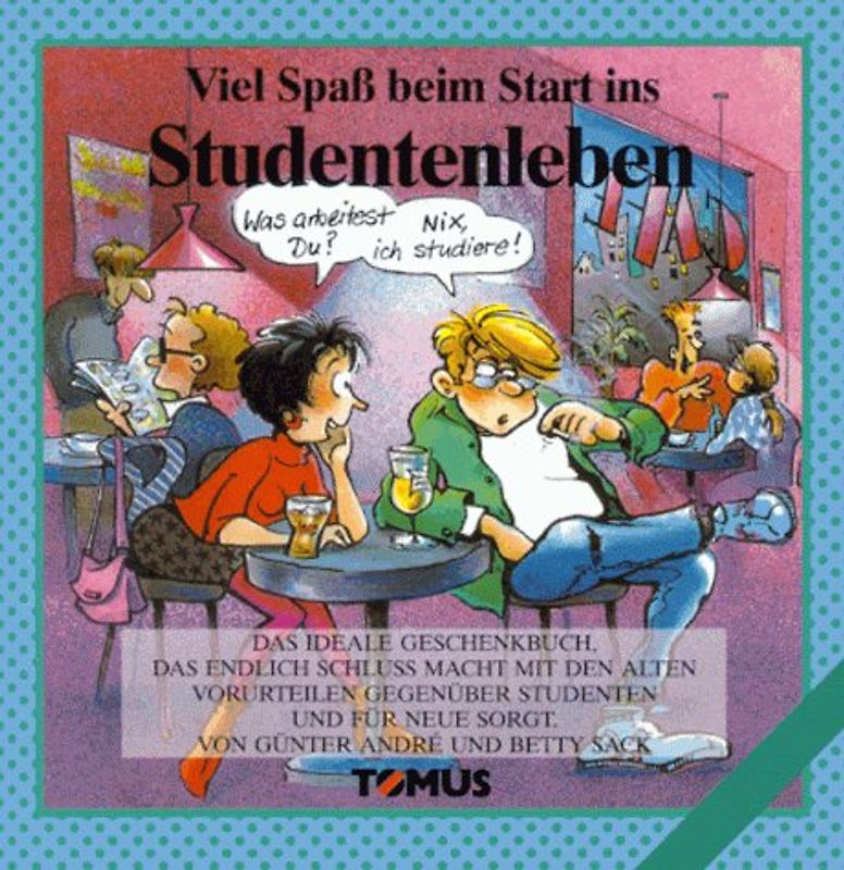 Viel Spass beim Start ins Studentenleben