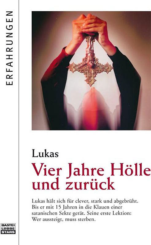 Vier Jahre Hölle und zurück
