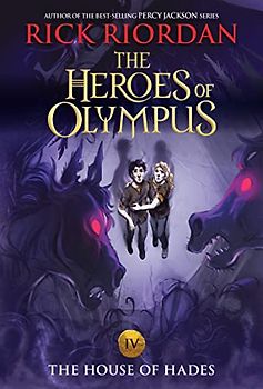 Heroes of Olympus, The, Book Four The House of Hades ((new cover)) (The Heroes of Olympus, 4, Band 4)