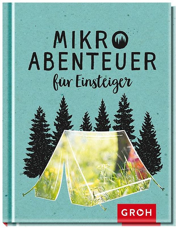 Mikroabenteuer für Einsteiger