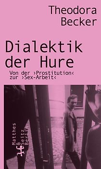 Dialektik der Hure