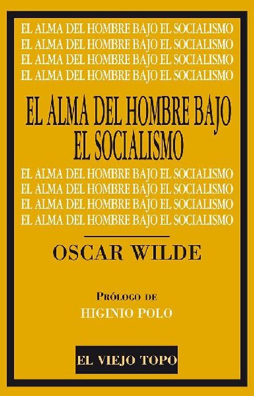 El alma del hombre bajo el socialismo