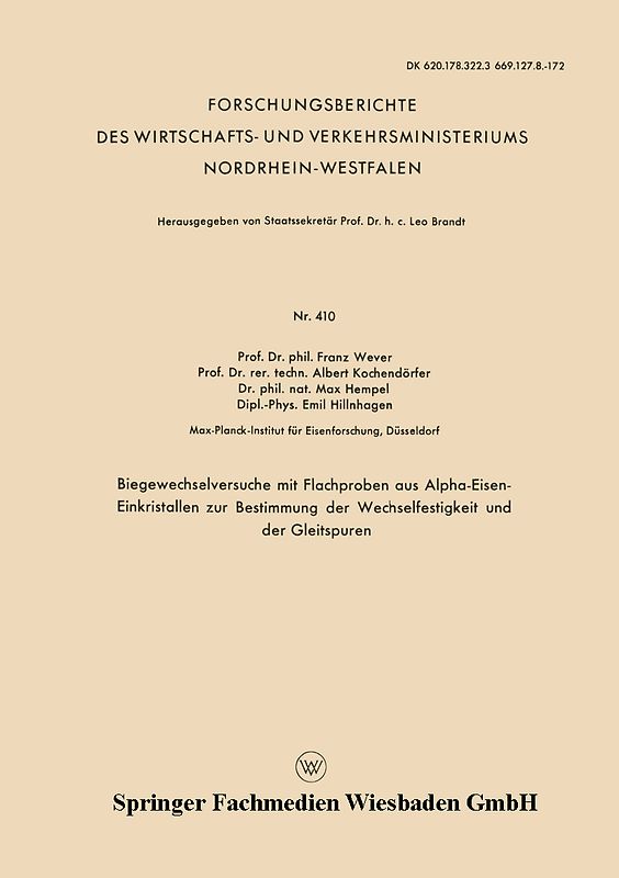 Biegewechselversuche mit Flachproben aus Alpha-Eisen-Einkristallen zur Bestimmung der Wechselfestigkeit und der Gleitspuren