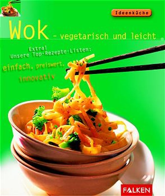 Wok - vegetarisch und leicht