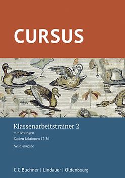 Cursus – Neue Ausgabe / Cursus – Neue Ausgabe Klassenarbeitstrainer 2