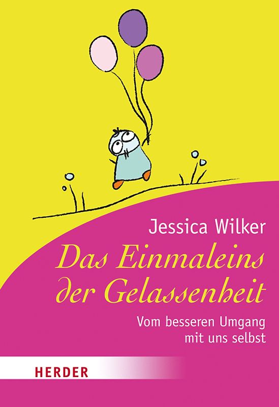 Das Einmaleins der Gelassenheit