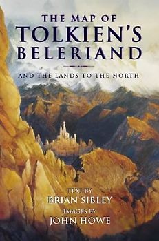 The Map of Tolkien's Beleriand. Farbige Karte und Begleitheft. And the Lands of the North.: And the Lands to the North - John Ronald Reuel Tolkien