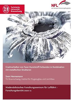 Crashverhalten von Faser-Kunststoff-Verbunden in Kombination mit metallischen Strukturen