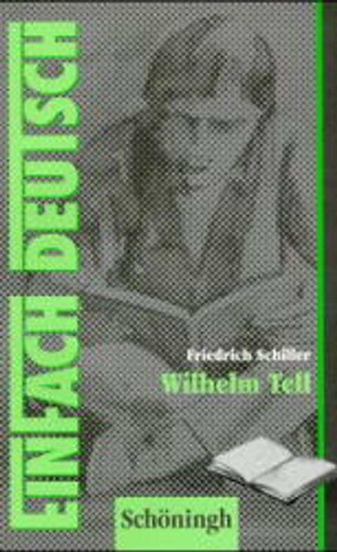 EinFach Deutsch - Textausgaben / Wilhelm Tell