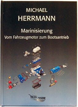 Marinisierung Vom Fahrzeugmotor zum Bootsantrieb