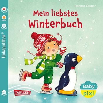 Baby Pixi (unkaputtbar) 150: Mein liebstes Winterbuch