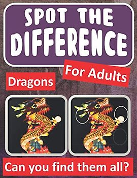 Spot the Difference Book for Adults - Dragon Theme: Hidden Picture Puzzles for Adults