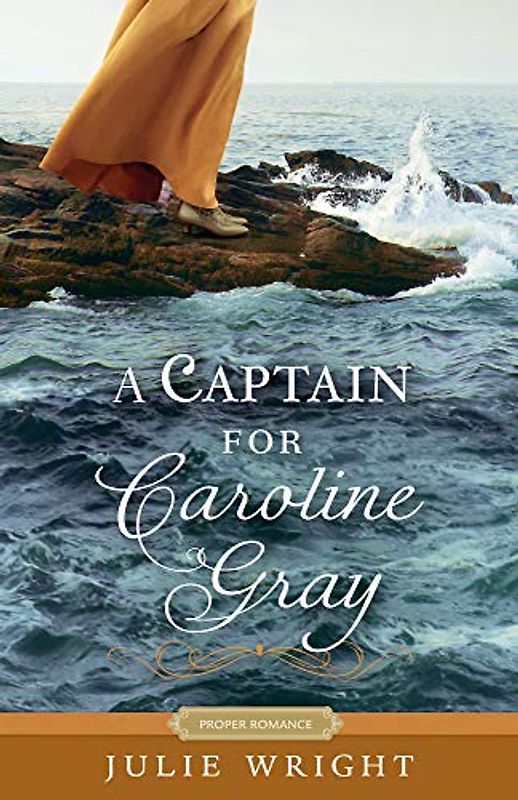 A Captain for Caroline Gray